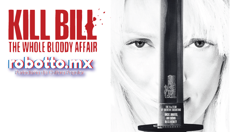 KILL BILL: THE WHOLE BLOODY AFFAIR