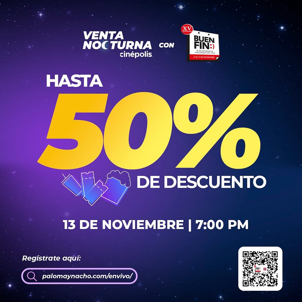Cinépolis se suma este año al Buen Fin con una experiencia totalmente digital que redefine la forma de vivir estas fechas de descuentos: la Venta Nocturna Digital en vivo.