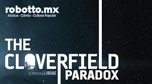 Cloverfield Paradox