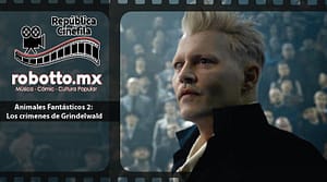 Animales fantásticos 2: Los crímenes de Grindelwald