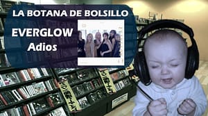 EVERGLOW La Botana de Bolsillo
