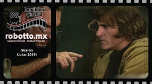 Guasón - Joker 2019