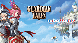 Guardian Tales