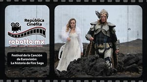 Festival de la Canción de Eurovisión: La historia de Fire Saga