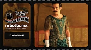 El baile de los 41