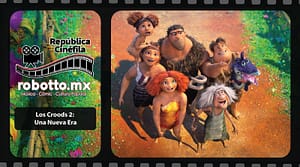 Los Croods 2: Una Nueva Era