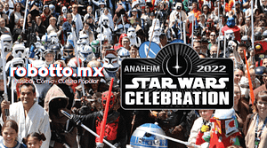 Star Wars Celebration Anaheim 2022