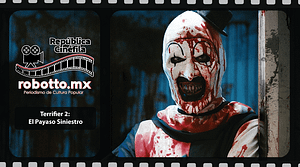 Terrifier 2: El Payaso Siniestro