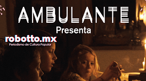 Ambulante Presenta