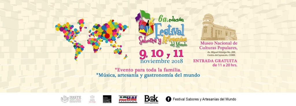 6º.  Festival Sabores y Artesanías del Mundo. 