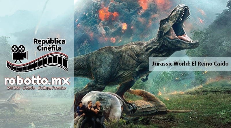 Jurassic World: El Reino Caído