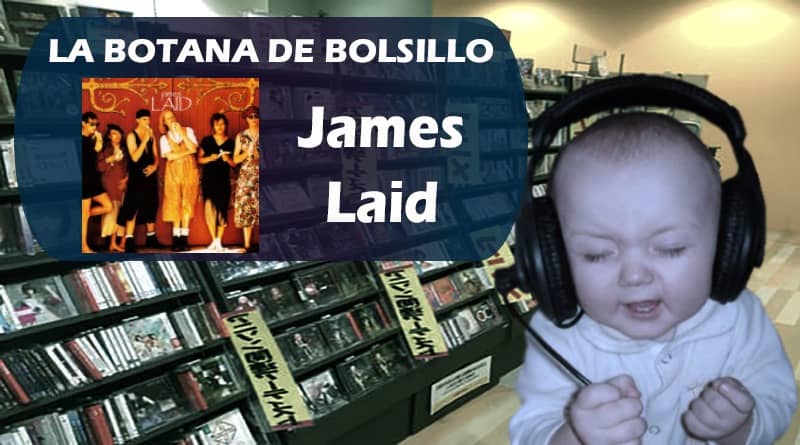 Laid James La Botana de Bolsillo