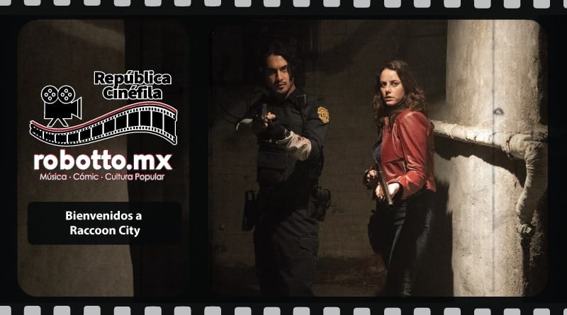 Bienvenidos a Raccoon City