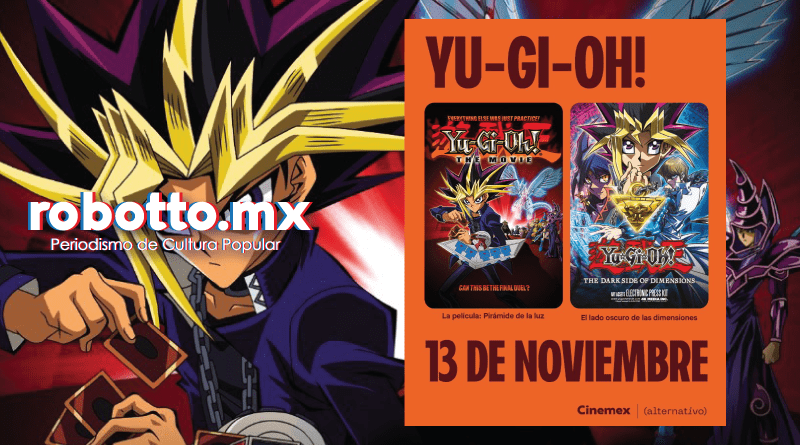 DEVIR México en alianza con Konami y Cinemex, traen Yu-Gi-Oh! de vuelta en cines.