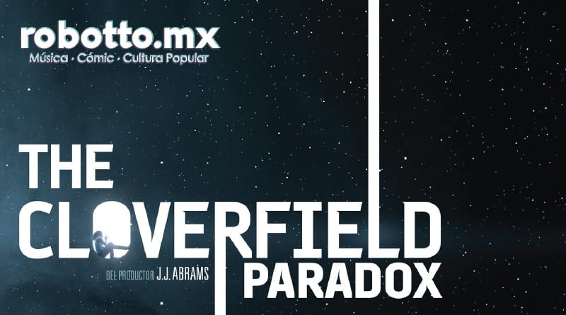 Cloverfield Paradox