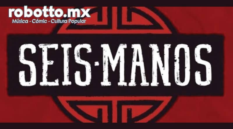 Seis Manos