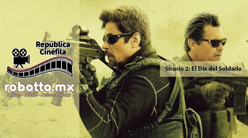 República Cinéfila Sicario 2