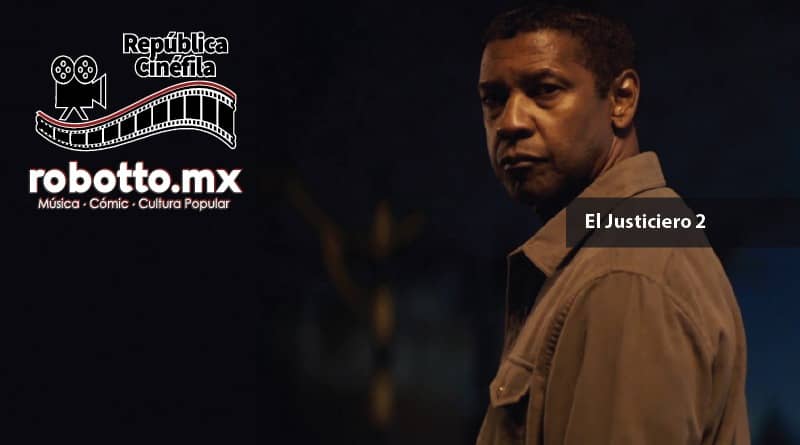 El Justiciero 2