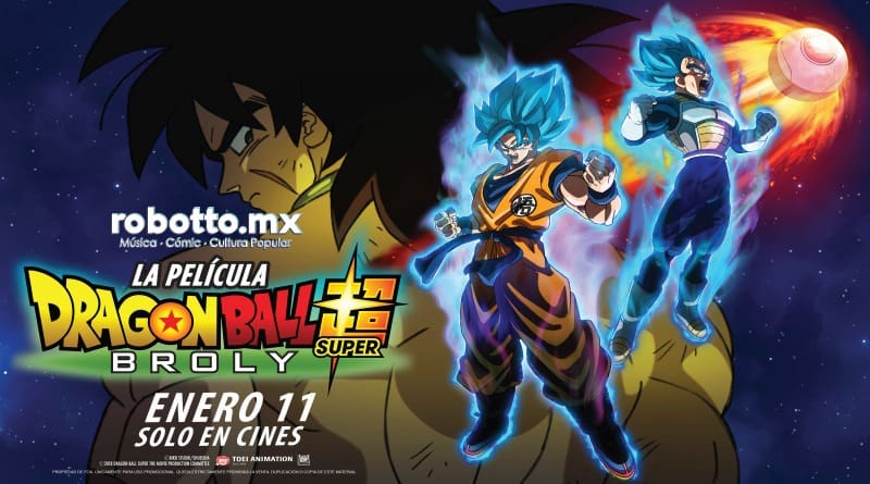 Dragon Ball Super: Broly, La Película