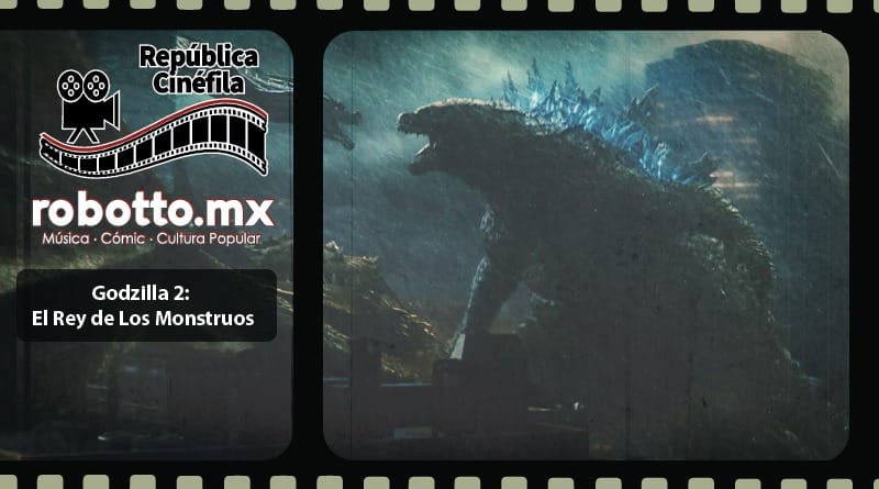 Godzilla 2: El Rey de Los Monstruos
