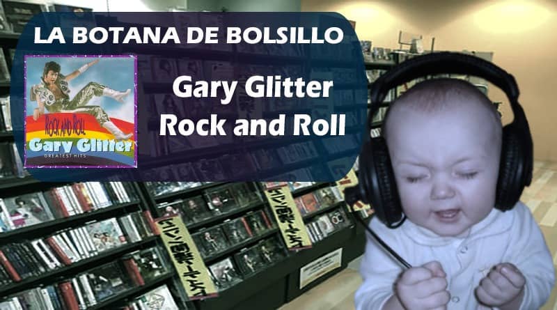 Gary Glitter La Botana de Bolsillo