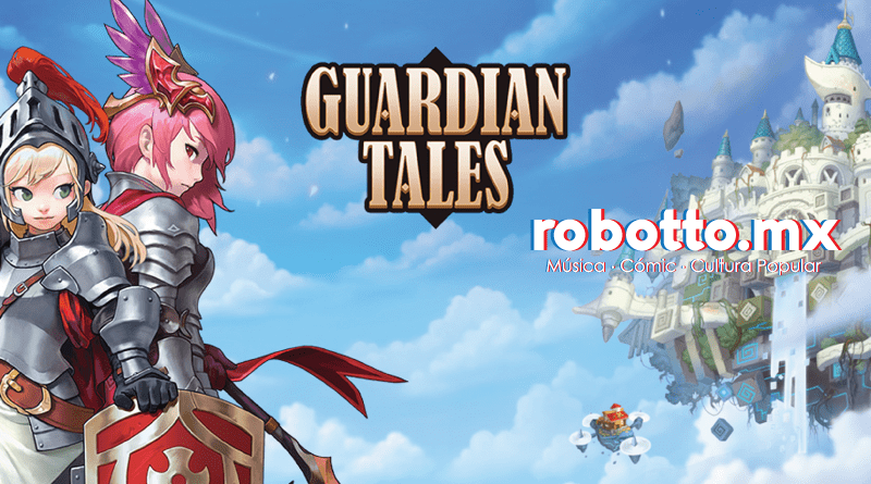 Guardian Tales