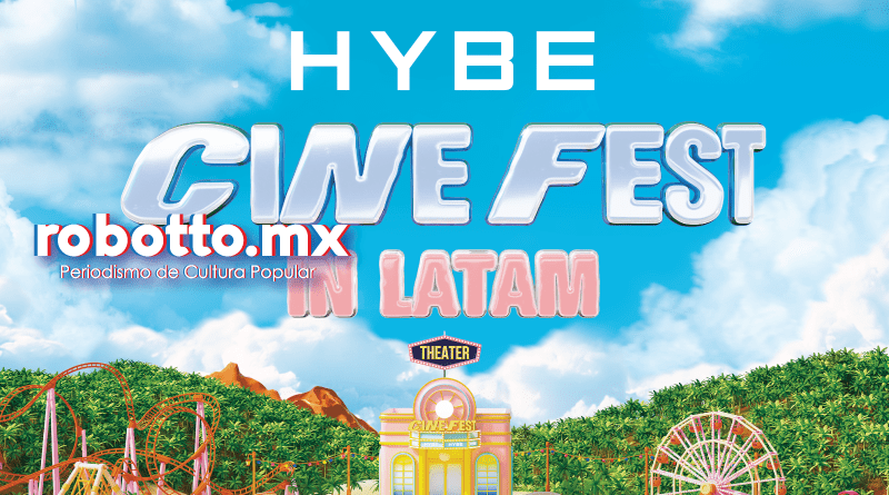 HYBE Cine Fest en LATAM