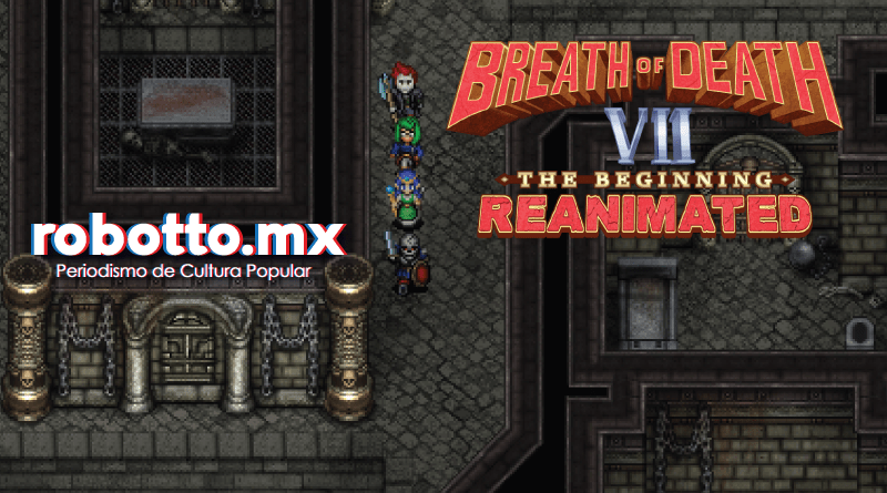 Breath of Death VII: The Beginning Reanimated