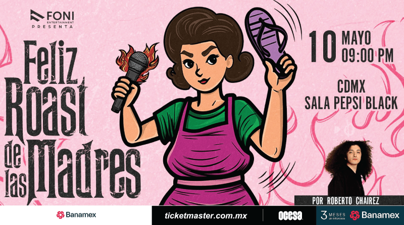Feliz Roast de las Madres